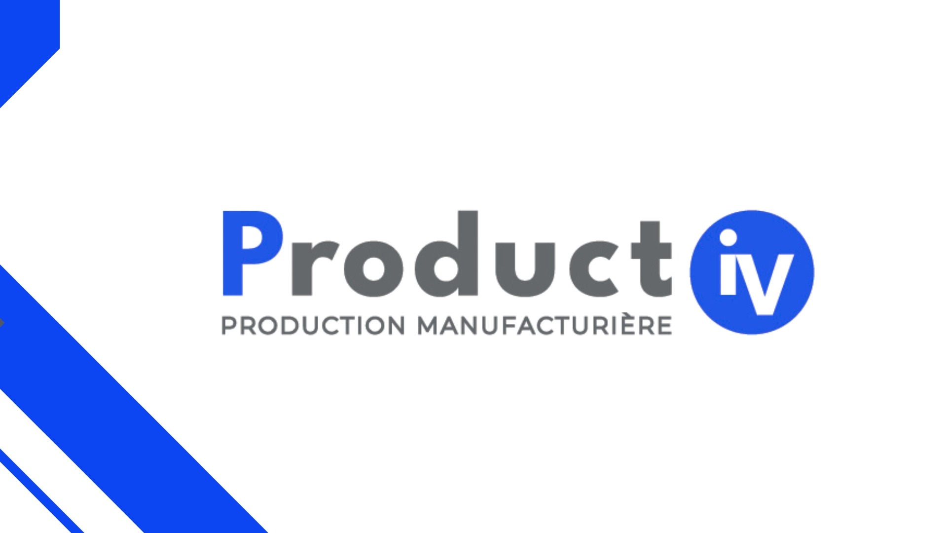 coup de pouce -> Productiv